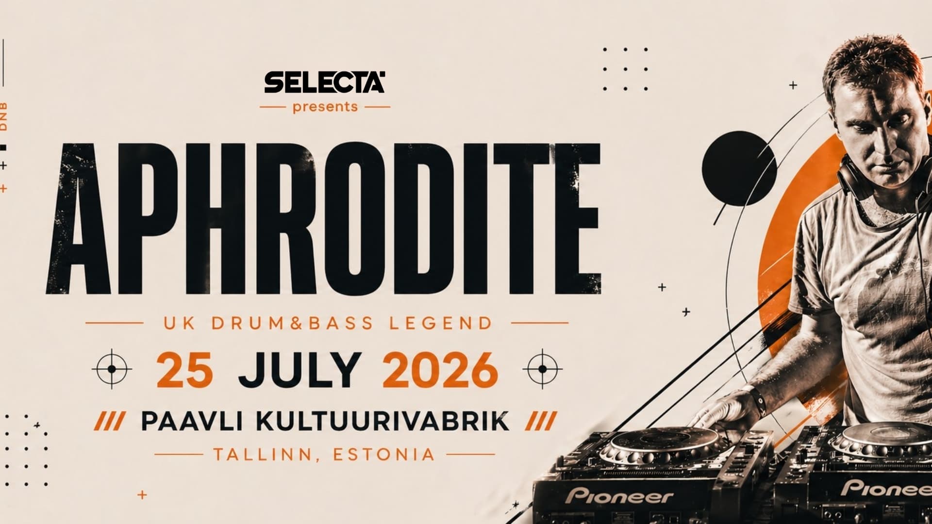 Selecta: APHRODITE (UK) @ Tallinn