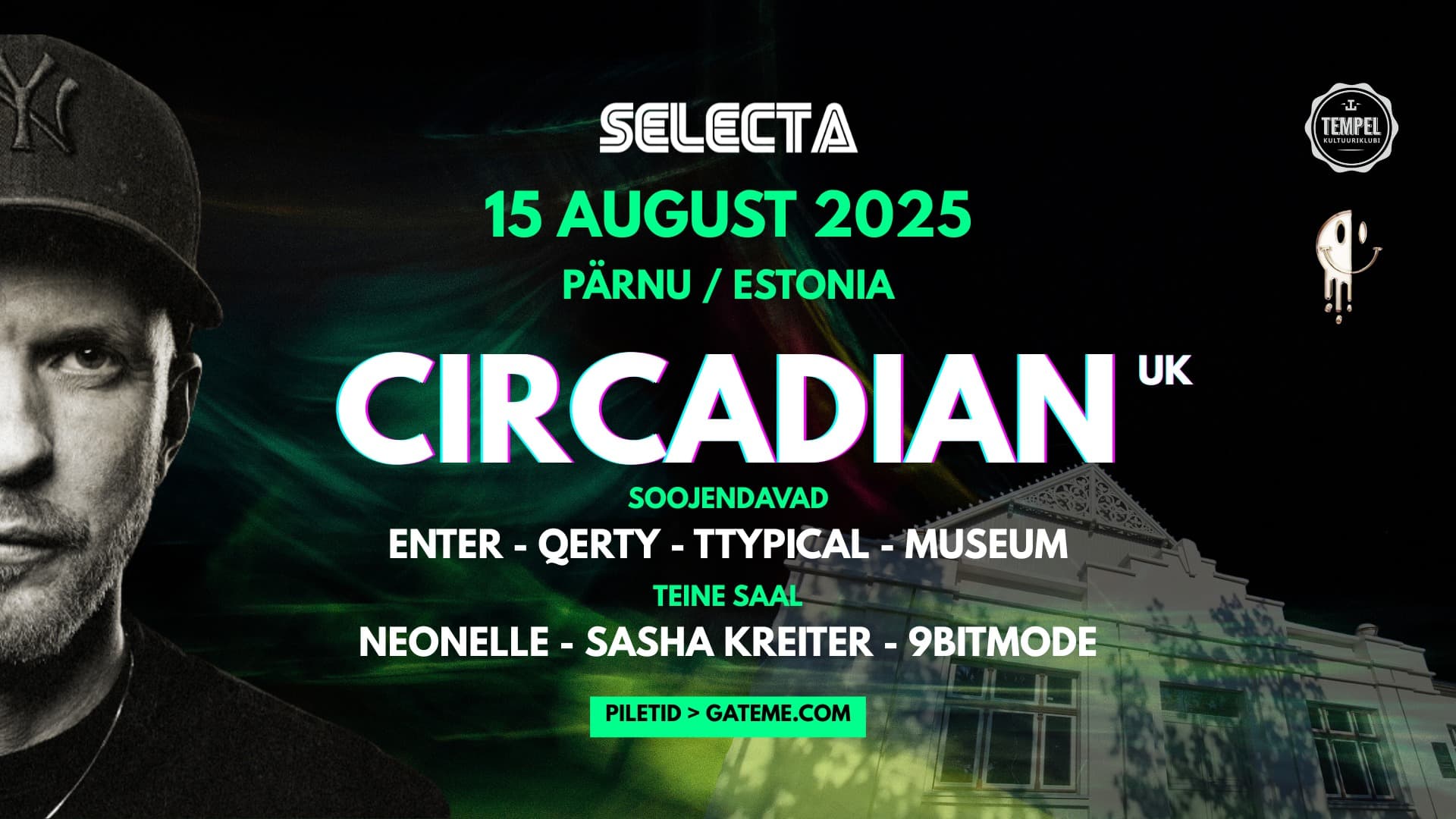 Selecta: CIRCADIAN (UK) @ Pärnu