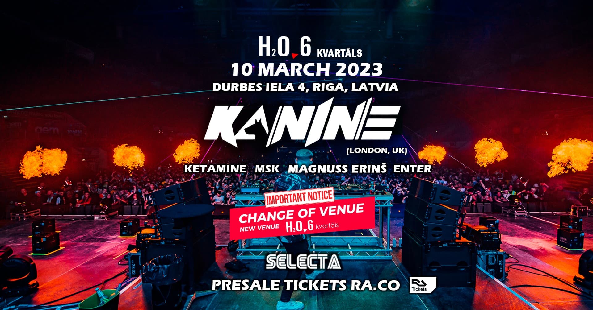 Selecta: Kanine (UK) @ H2O 6 kvartāls Riga