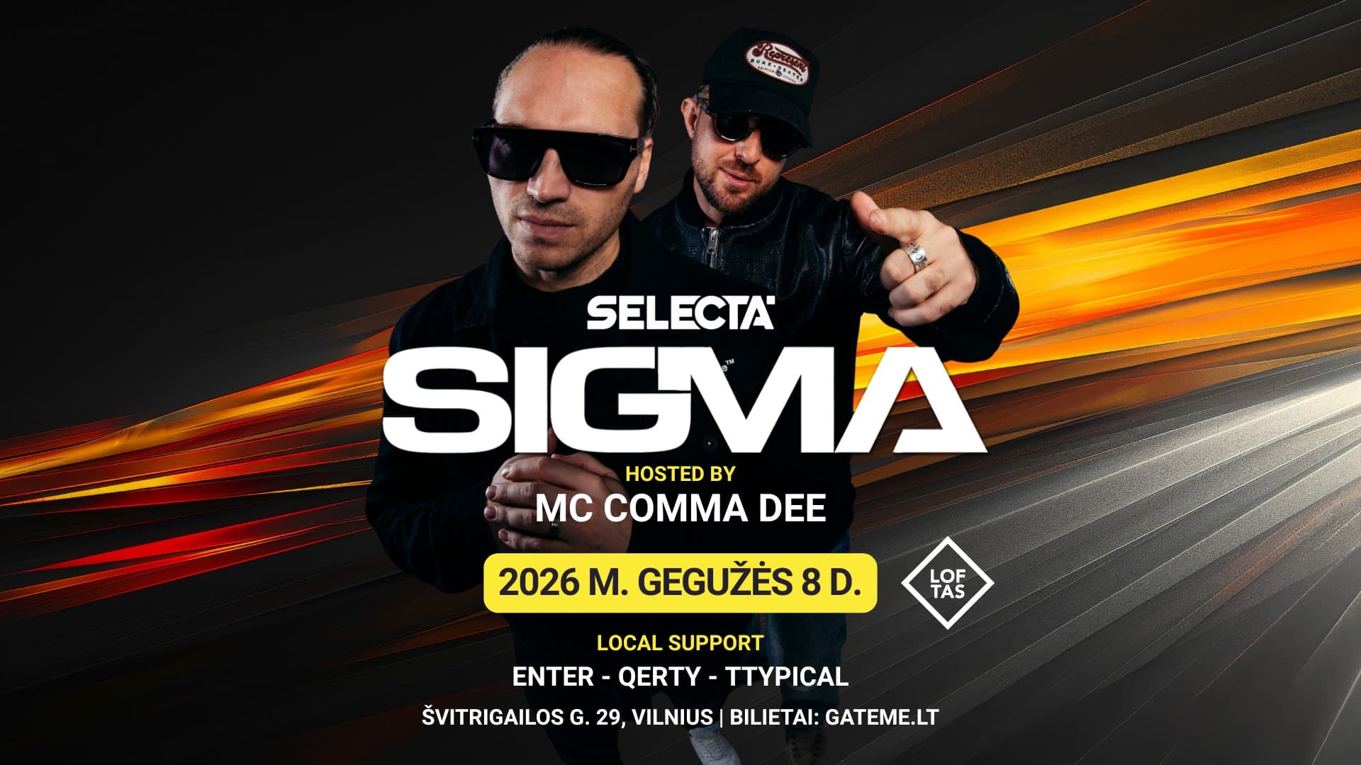 Selecta: SIGMA (UK) @ Vilnius