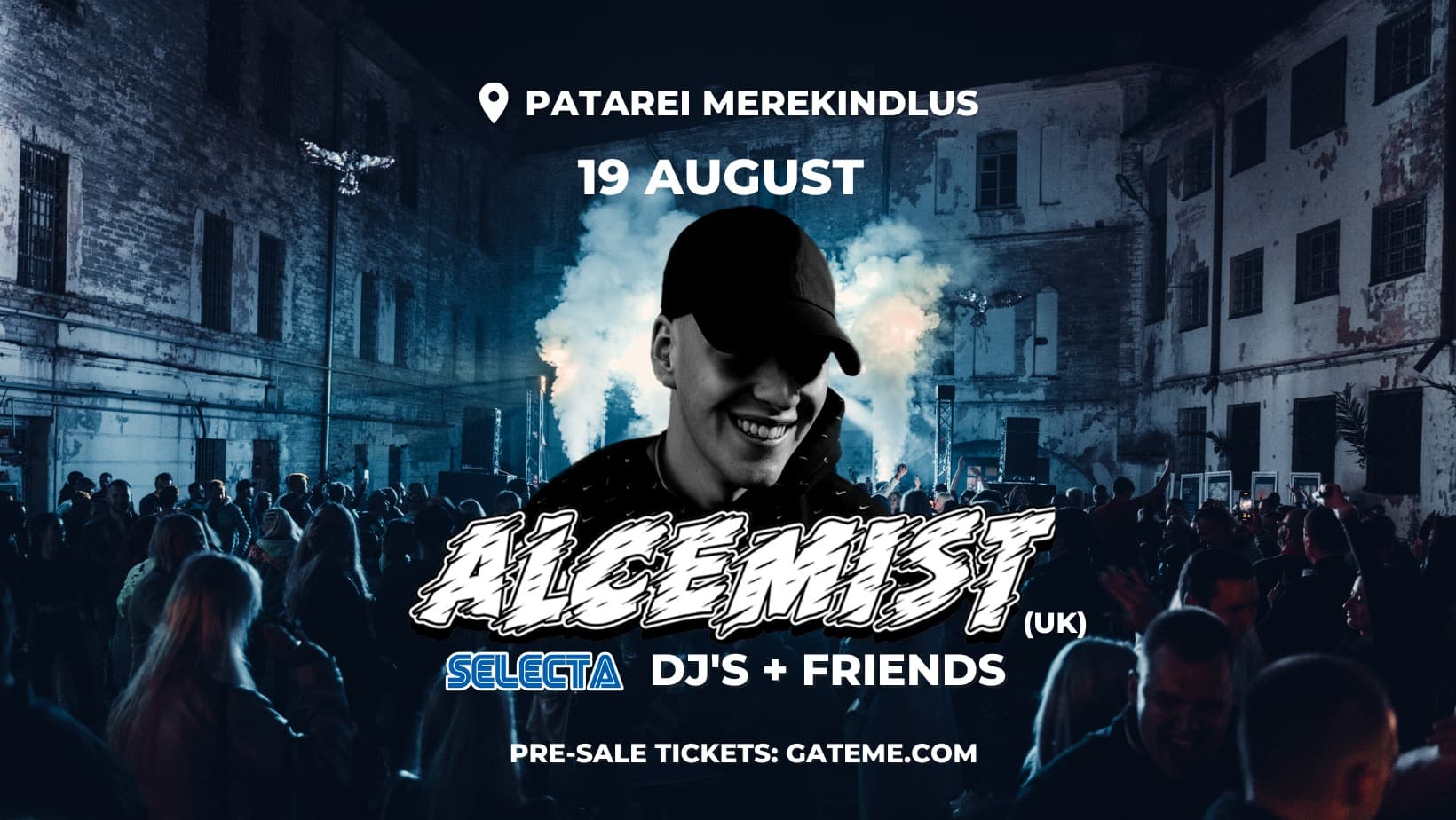 Selecta: Alcemist (UK) @ Patarei Merekindlus