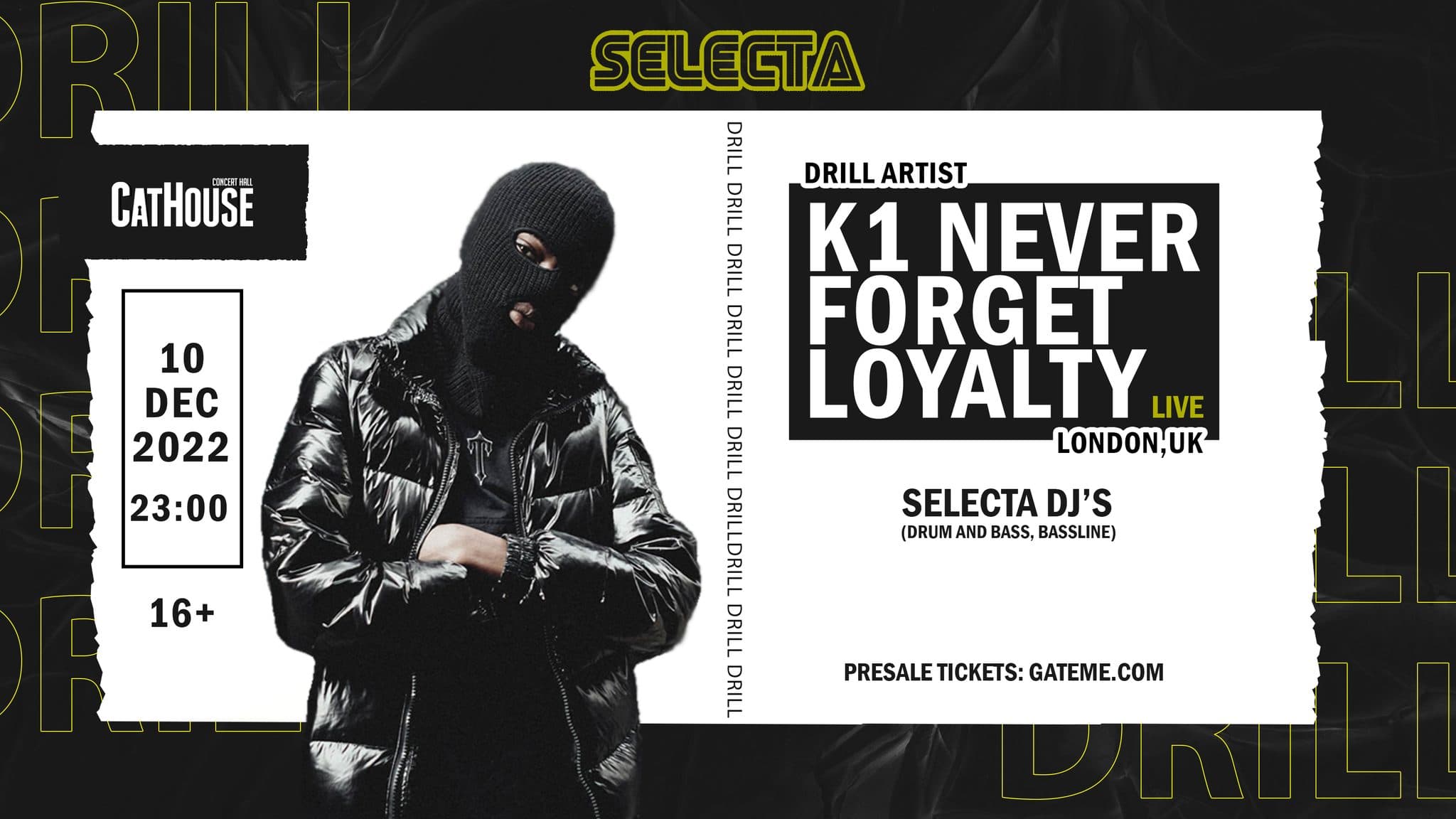 Selecta: K1 Never Forget Loyalty (UK Drill)